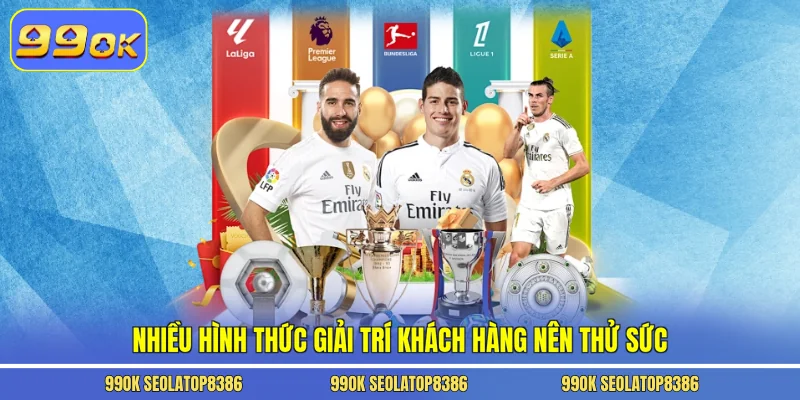Nhiều hình thức giải trí khách hàng nên thử sức